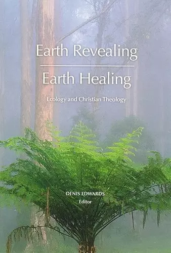 Earth Revealing; Earth Healing cover