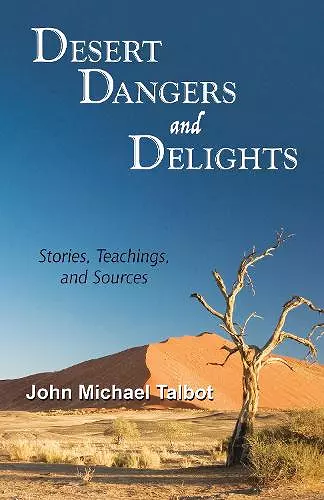 Desert Dangers and Delights cover