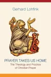 Prayer Takes Us Home cover