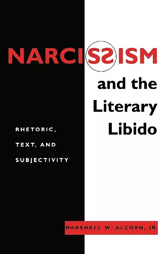 Narcissism and the Literary Libido cover