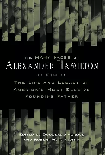 The Many Faces of Alexander Hamilton cover