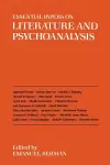 Essential Papers on Literature and Psychoanalysis cover