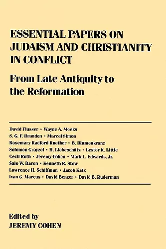 Essential Papers on Judaism and Christianity in Conflict cover