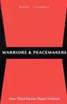 Warriors and Peacemakers cover