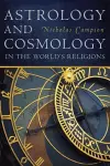 Astrology and Cosmology in the World’s Religions cover