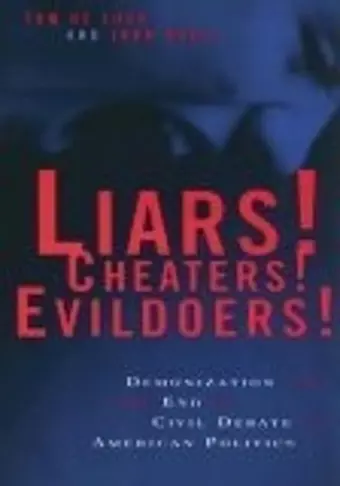 Liars! Cheaters! Evildoers! cover