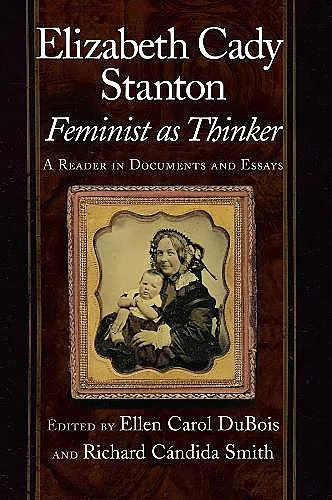 Elizabeth Cady Stanton, Feminist as Thinker cover