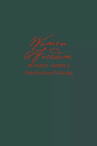 Women and Freedom in Early America cover