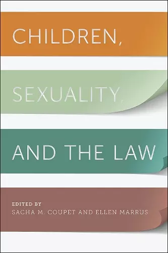 Children, Sexuality, and the Law cover