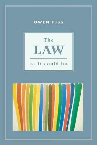 The Law as it Could Be cover