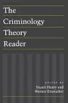 The Criminology Theory Reader cover