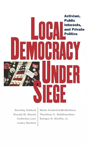 Local Democracy Under Siege cover