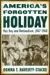 America’s Forgotten Holiday cover