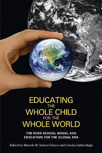 Educating the Whole Child for the Whole World cover