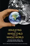 Educating the Whole Child for the Whole World cover