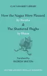 How the Nagas Were Pleased by Harsha & The Shattered Thighs by Bhasa cover