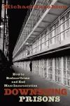 Downsizing Prisons cover