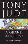 A Grand Illusion? cover
