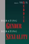 Debating Gender, Debating Sexuality cover