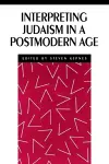 Interpreting Judaism in a Postmodern Age cover