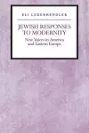 Jewish Responses to Modernity cover