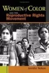 Women of Color and the Reproductive Rights Movement cover