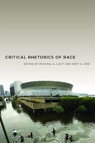 Critical Rhetorics of Race cover