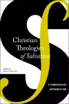 Christian Theologies of Salvation cover