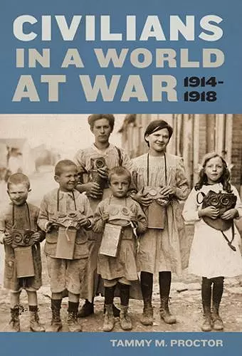 Civilians in a World at War, 1914-1918 cover