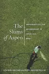 The Slums of Aspen cover