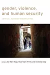 Gender, Violence, and Human Security cover
