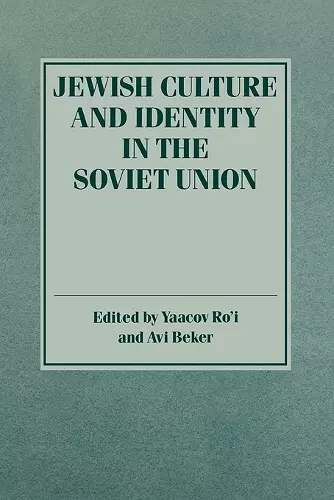 Jewish Culture and Identity in the Soviet Union cover