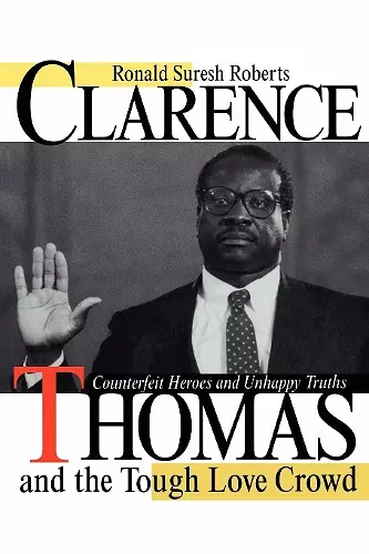 Clarence Thomas and the Tough Love Crowd cover