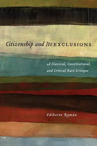 Citizenship and Its Exclusions cover