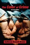 The Color of Crime (Second Edition) cover