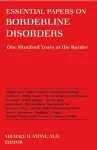 Essential Papers on Borderline Disorders cover