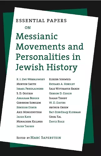 Essential Papers on Messianic Movements and Personalities in Jewish History cover