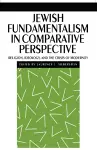 Jewish Fundamentalism in Comparative Perspective cover