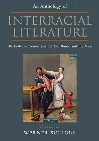 An Anthology of Interracial Literature cover
