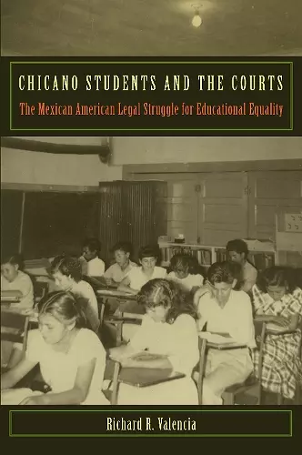 Chicano Students and the Courts cover