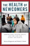 The Health of Newcomers cover