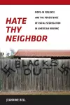 Hate Thy Neighbor cover