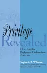 Privilege Revealed cover