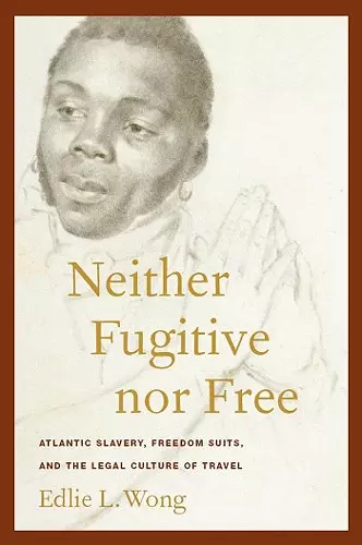 Neither Fugitive nor Free cover