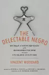 The Delectable Negro cover