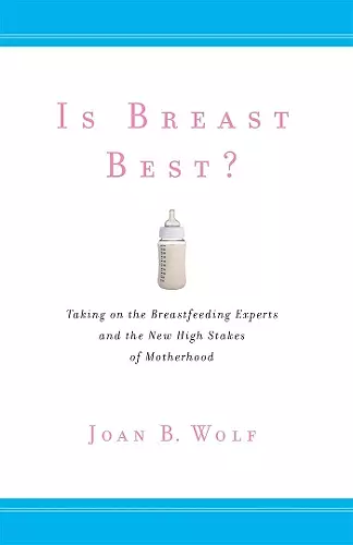 Is Breast Best? cover