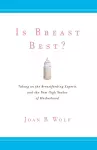 Is Breast Best? cover