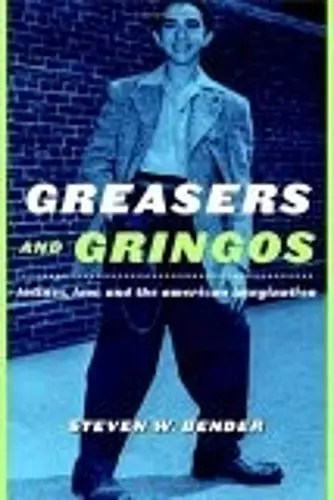 Greasers and Gringos cover