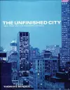 The Unfinished City cover