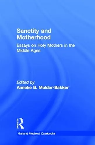 Sanctity and Motherhood cover